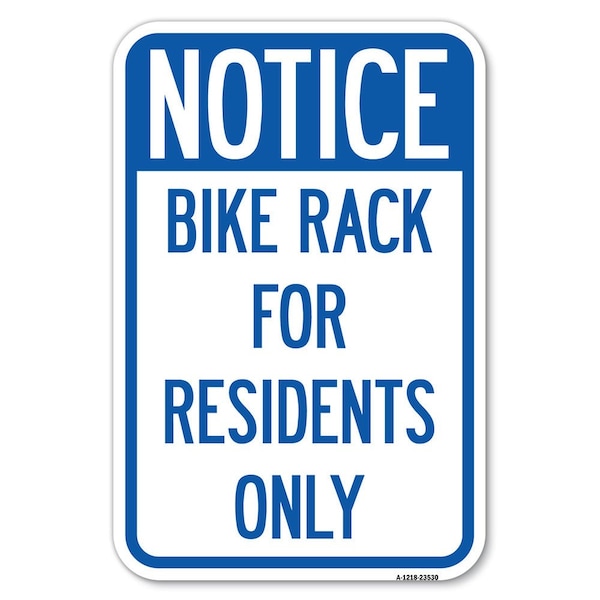 Signmission Safety Sign, 12 in Height, Aluminum, 18 in Length, 23530 A-1218-23530 - main